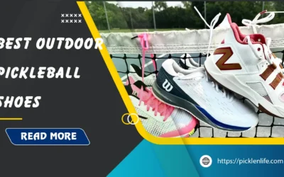 Best Outdoor Pickleball Shoes: Top 9 Picks in 2026