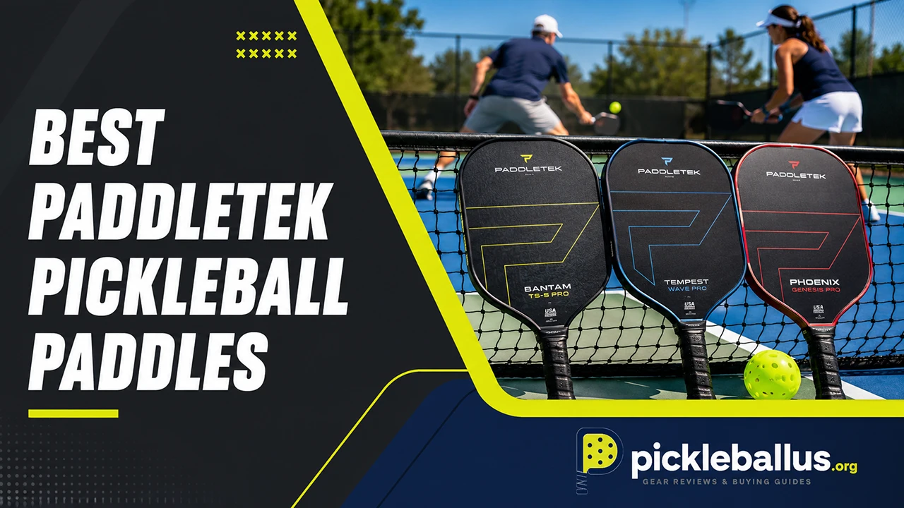 Best Paddletek Pickleball Paddles