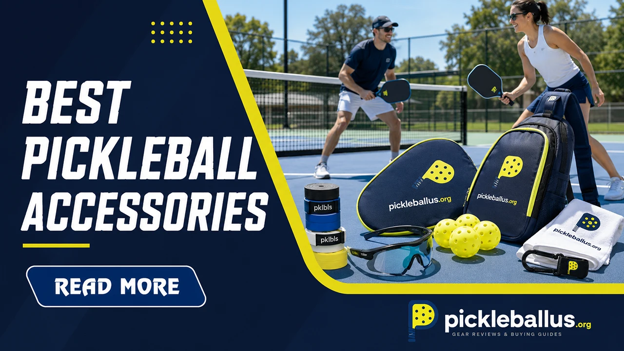 Best Pickleball Accessories