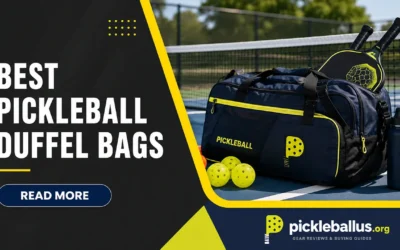 7 Best Pickleball Duffel Bags for Court & Tournament Days