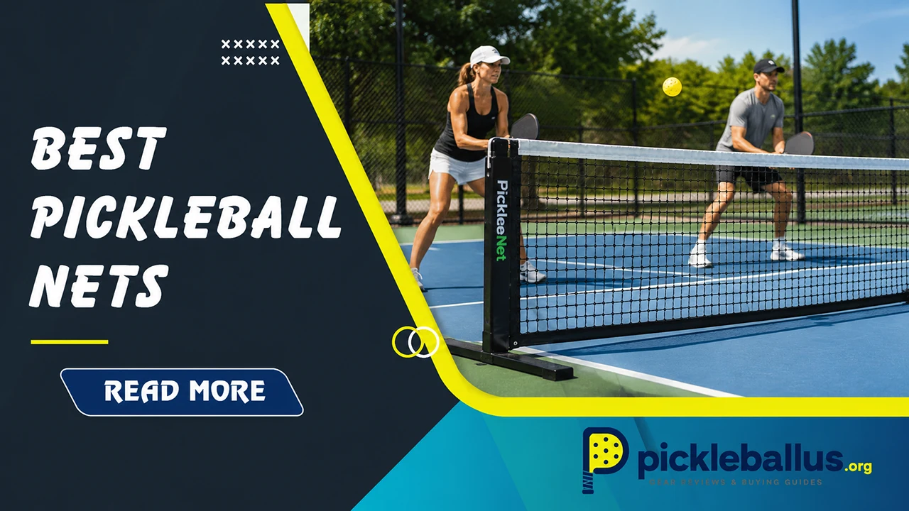 Best Pickleball Nets