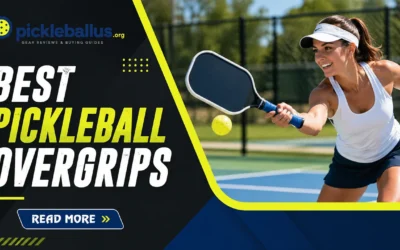 7 Best Pickleball Overgrips of 2026, Ranked by Feel & Sweat