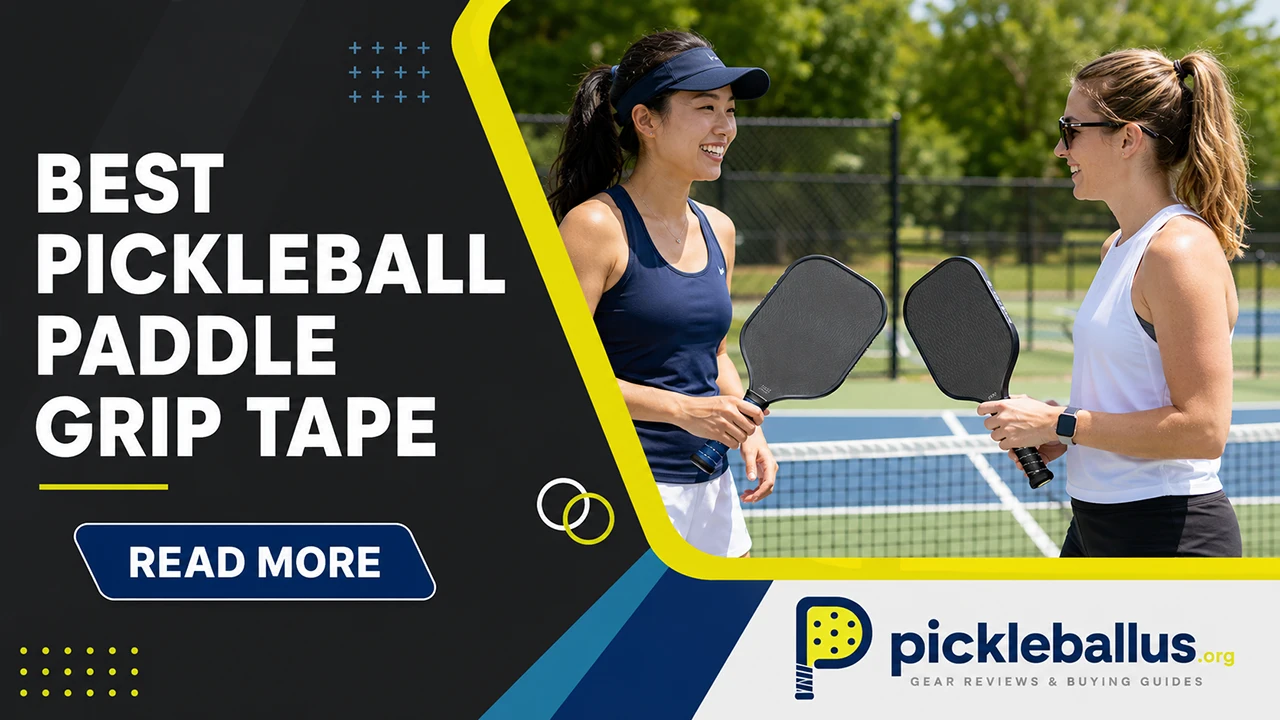 Best Pickleball Paddle Grip Tape