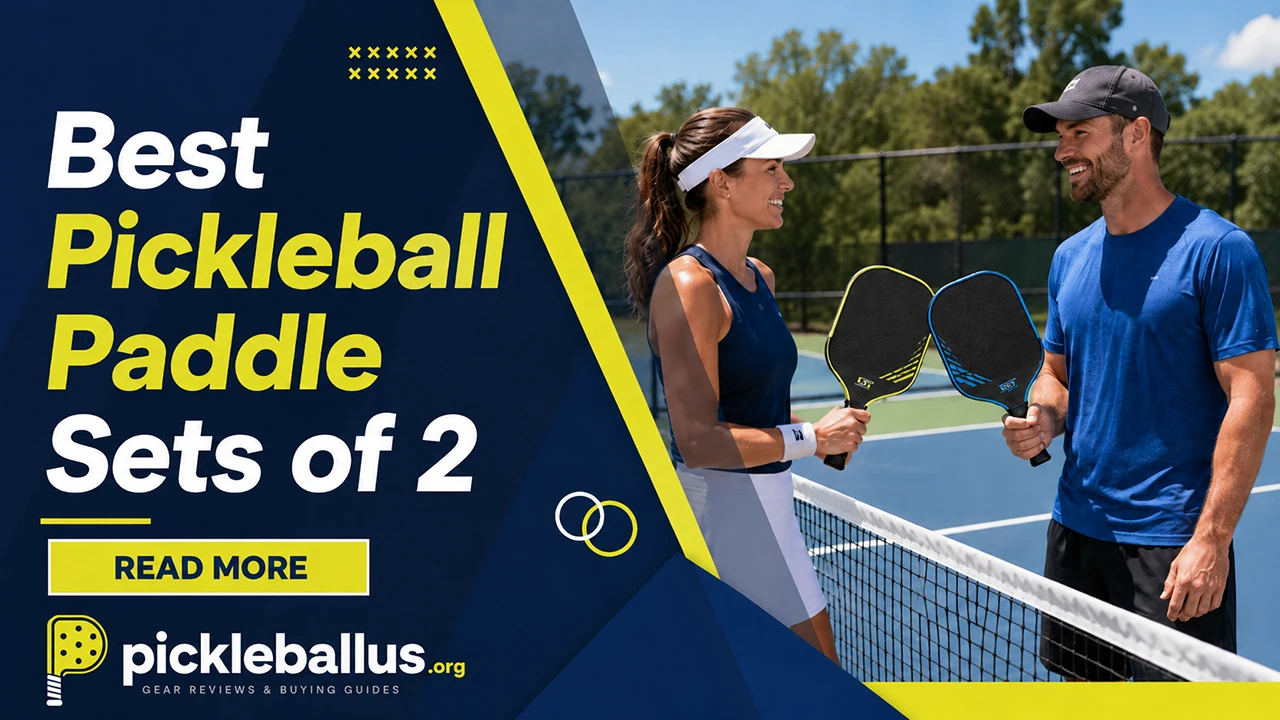 Best Pickleball Paddle Sets of 2