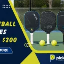 Best Pickleball Paddles Under $200: 6 Top Picks for 2026