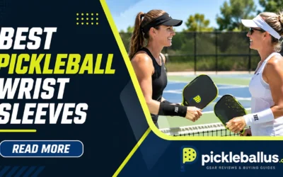8 Best Pickleball Wrist Sleeves for Support & Recovery 2026