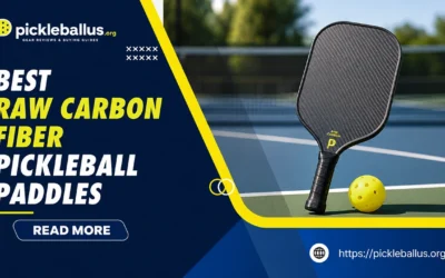 Best Raw Carbon Fiber Pickleball Paddles: 7 Top Picks for 2026