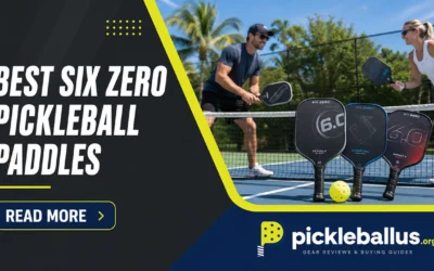 Best Six Zero Pickleball Paddles: Coral, Black Opal & More Ranked