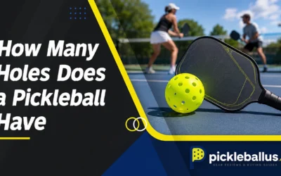 How Many Holes Does a Pickleball Have? 26 vs 40 Explained