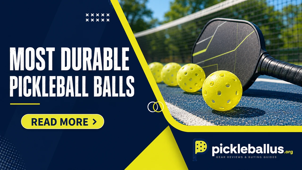 Most Durable Pickleball Balls