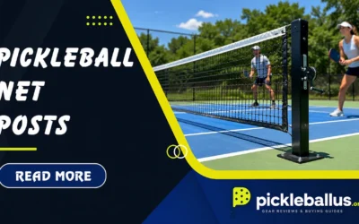 Pickleball Net Posts: Types, Specs & How to Choose the Right One