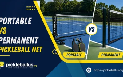 Portable vs Permanent Pickleball Net: Which Setup Fits You?
